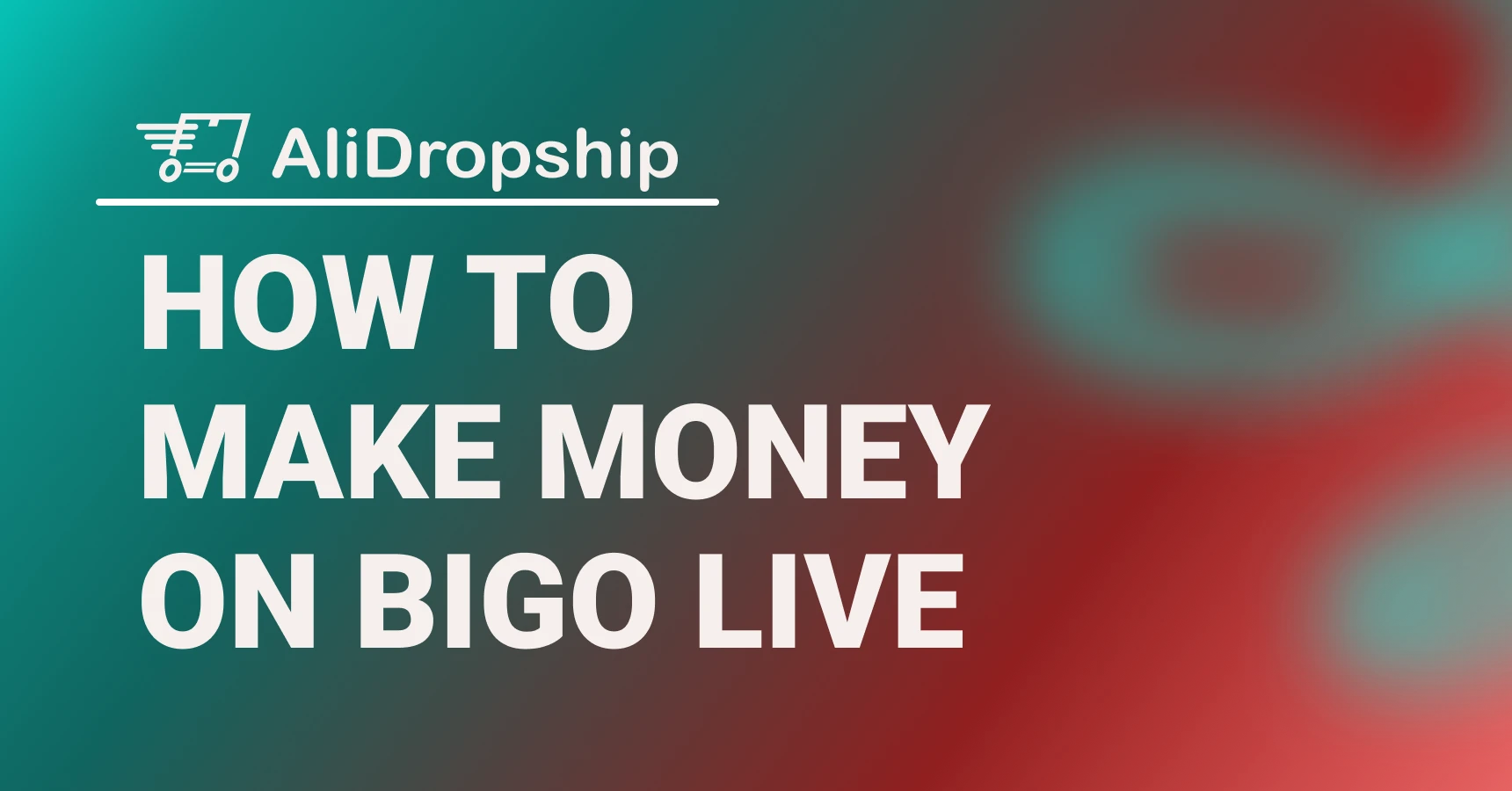 Main and featured image for article about how to make money on Bigo Live.