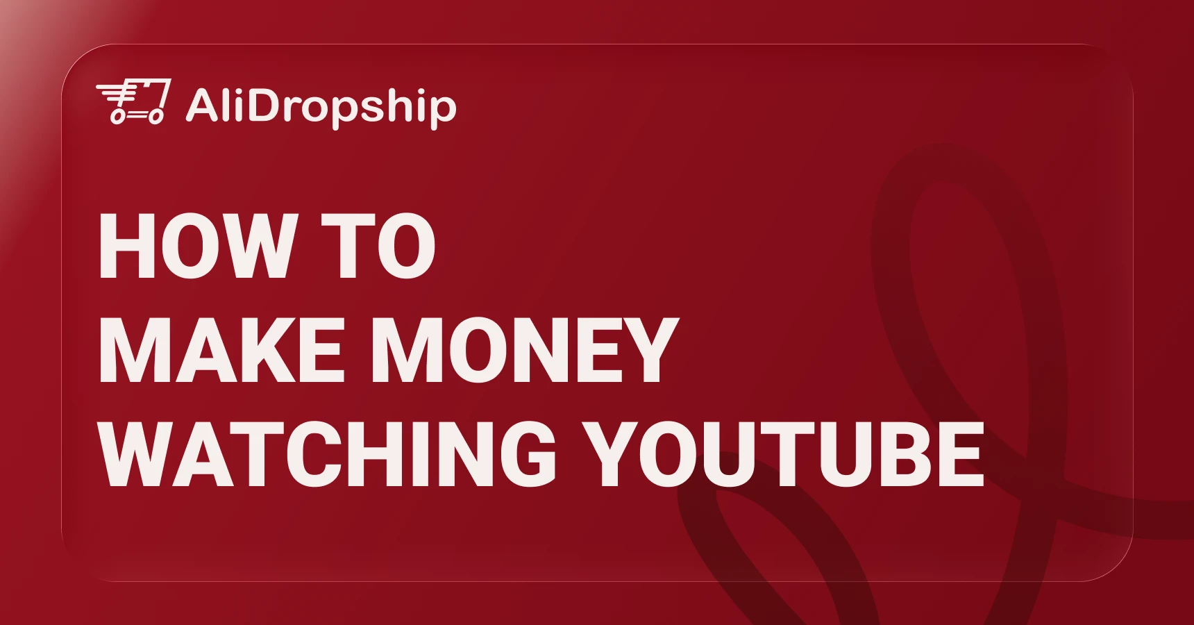 Main and featured image for an article about how to make money watching YouTube.