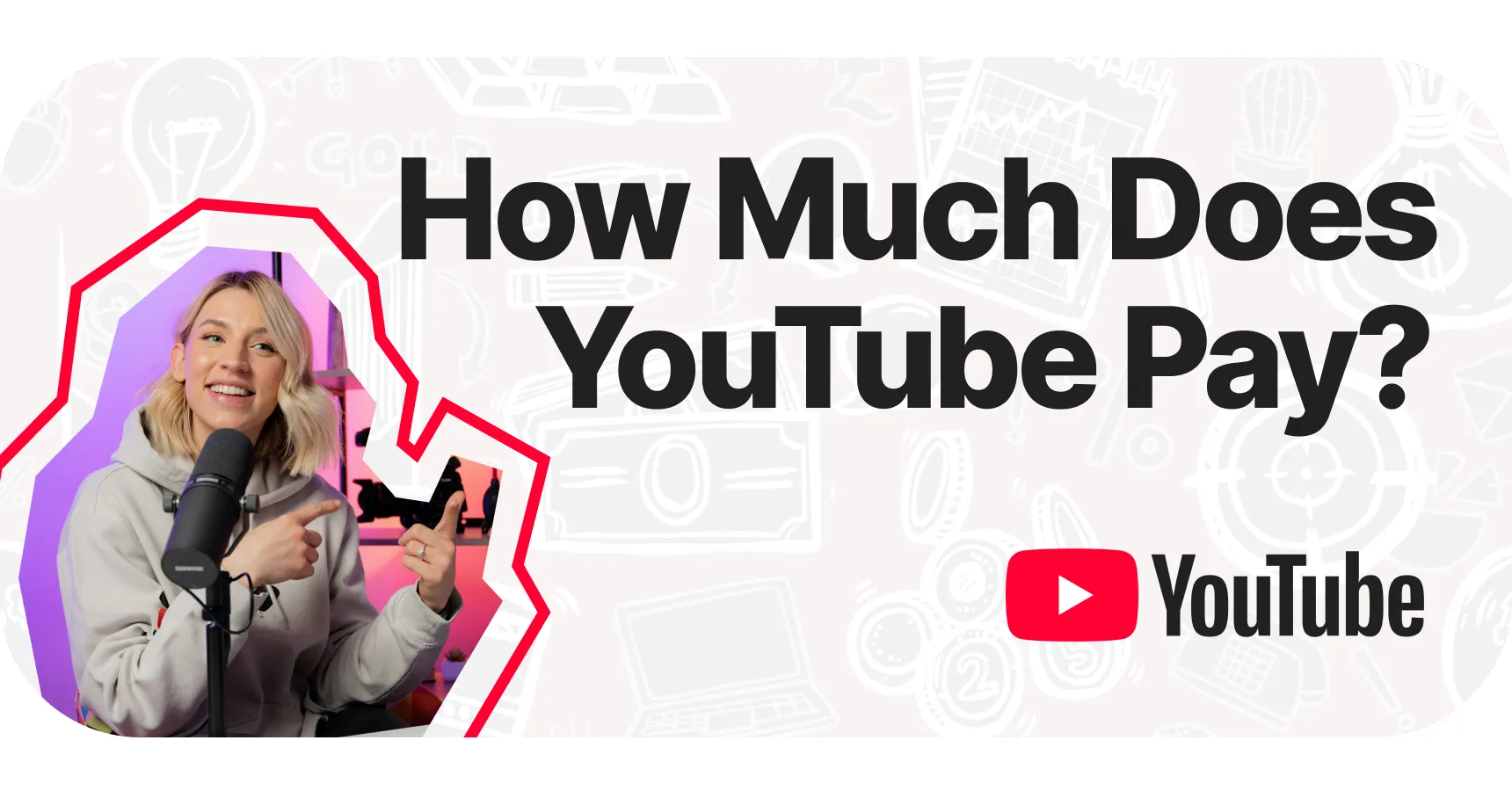 Main and featured image for the article 'How much does YouTube pay per view'