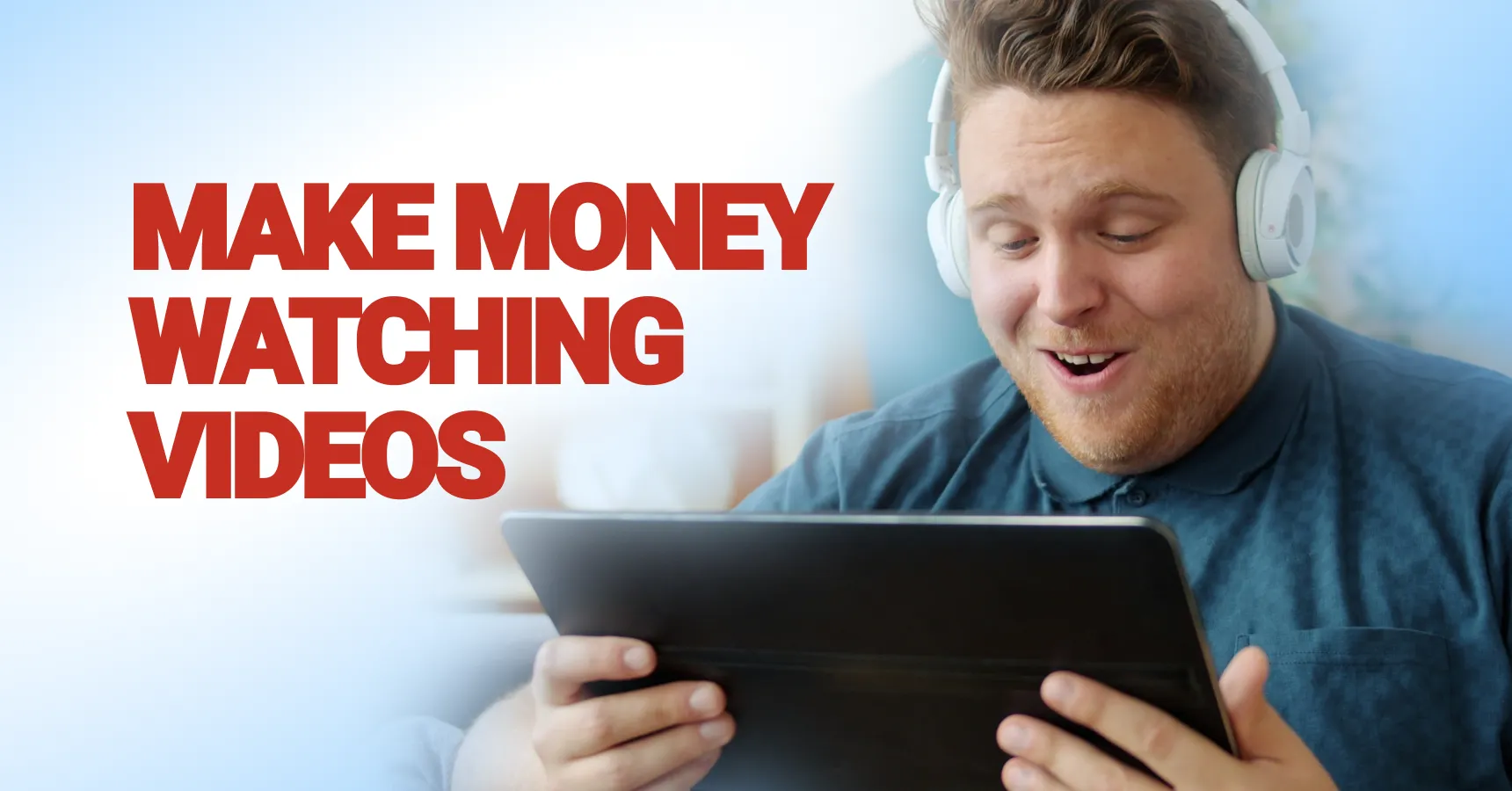 Main and featured image for an article on how to make money watching videos