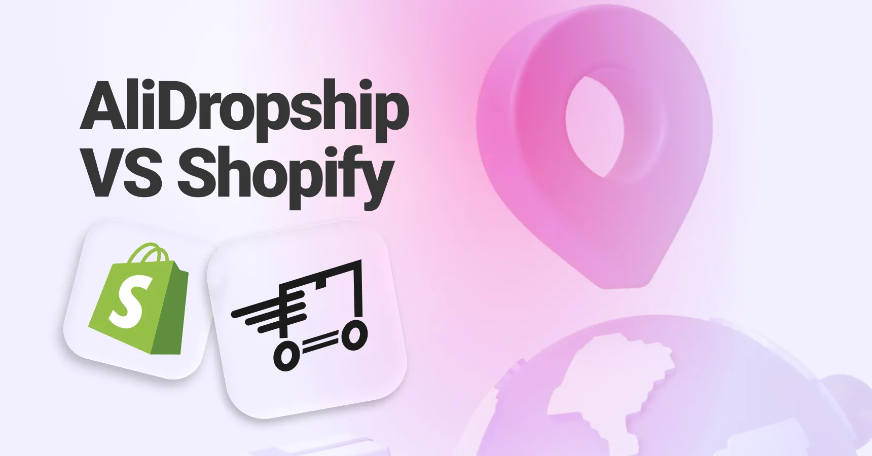 Main and featured image for an article comparing AliDropship vs Shopify